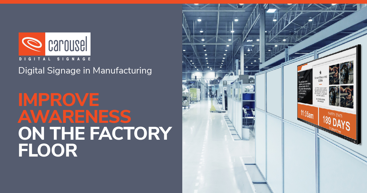 Digital Signage Solutions for Manufacturing